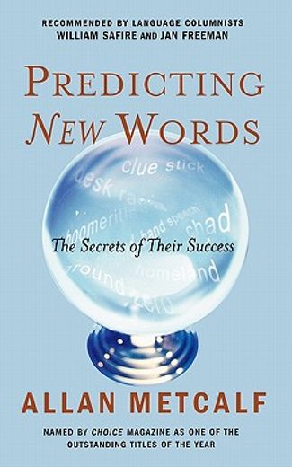 predicting new words,the secrets of their success (in English)
