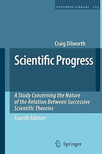 scientific progress,a study concerning the nature of the relation between successive scientific theories