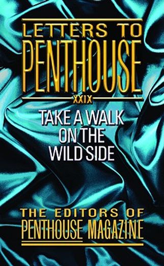 letters to penthouse xxix,take a walk on the wild side