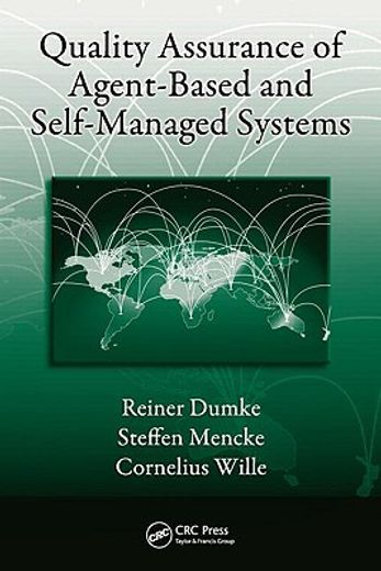 Quality Assurance of Agent-Based and Self-Managed Systems (en Inglés)