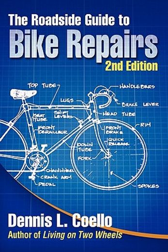 the roadside guide to bike repairs - second edition