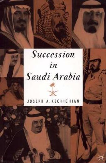 succession in saudi arabia