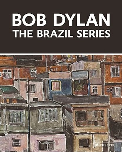 bob dylan,the brazil series