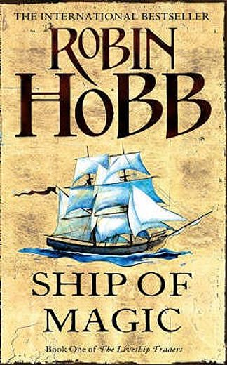 the liveship traders 1. the ship of magic (in English)