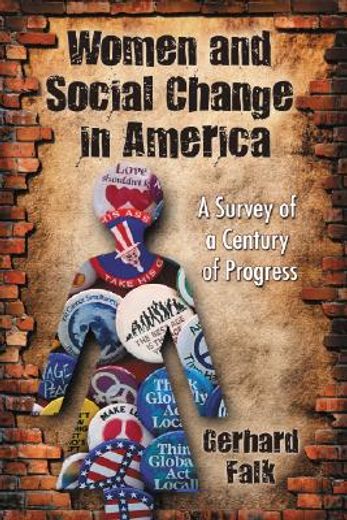 women and social change in america,a survey of a century of progress
