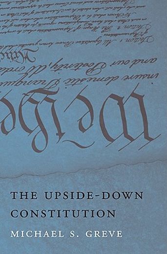 the upside-down constitution
