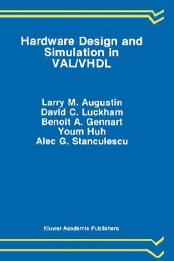 hardware design and simulation in val/vhdl (en Inglés)