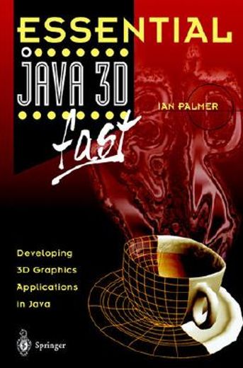 essential java 3d fast (in English)