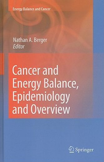 cancer and energy balance, epidemiology and overview