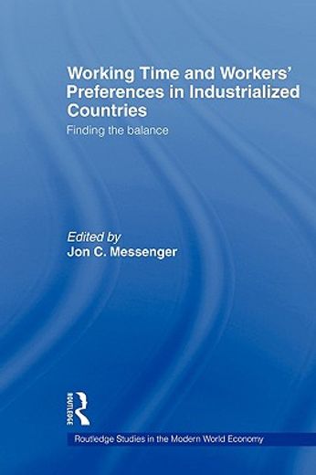 working time and workers´ preferences in industrialized countries,finding a balance