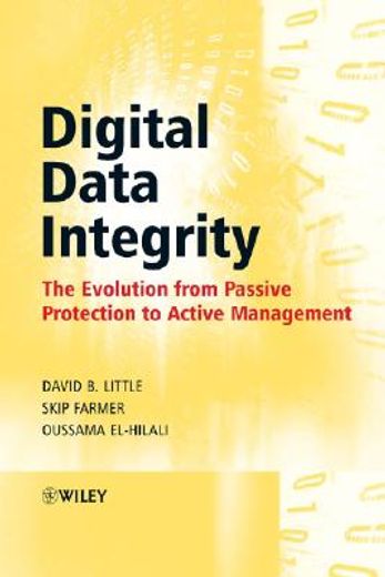 digital data integrity,the evolution from passive protection to active management