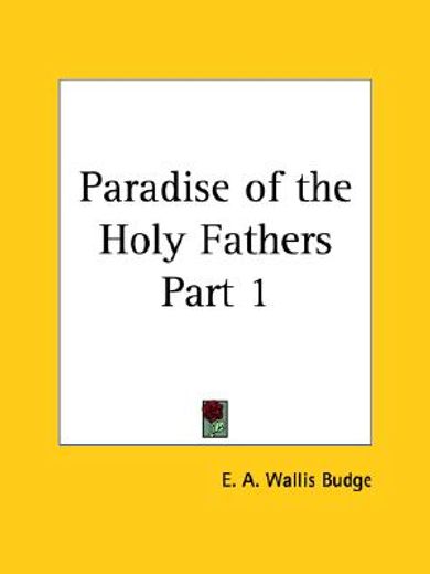 paradise of the holy fathers 1907