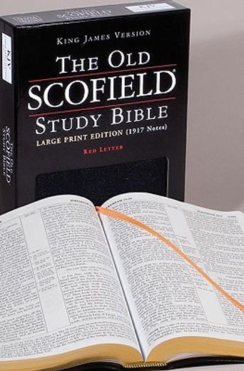 the old scofield study bible,king james version, black bonded leather (in English)