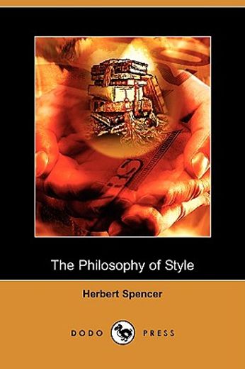 the philosophy of style (dodo press)