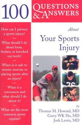 100 questions & answers about your sports injury
