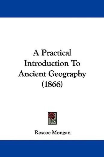 a practical introduction to ancient geography