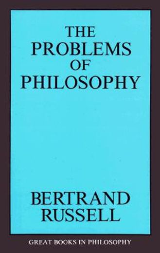 the problems of philosophy (en Inglés)