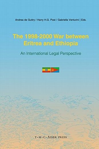 the 1998-2000 war between eritrea and ethiopia,an international legal perspective