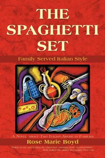 the spaghetti set,family served italian style