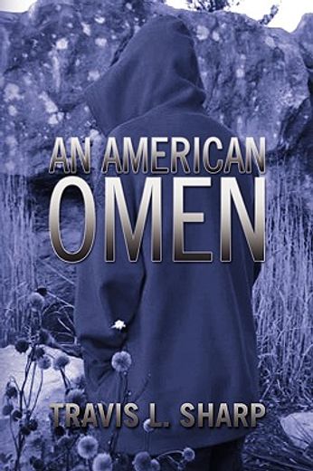 an american omen (en Inglés)