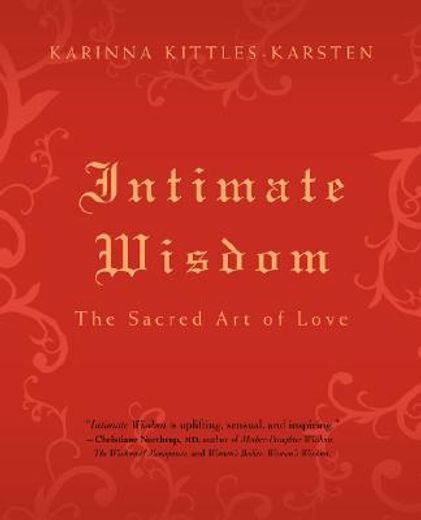 intimate wisdom (en Inglés)