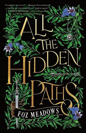 All the Hidden Paths (The Tithenai Chronicles, 2) by Meadows, foz [Hardcover ]