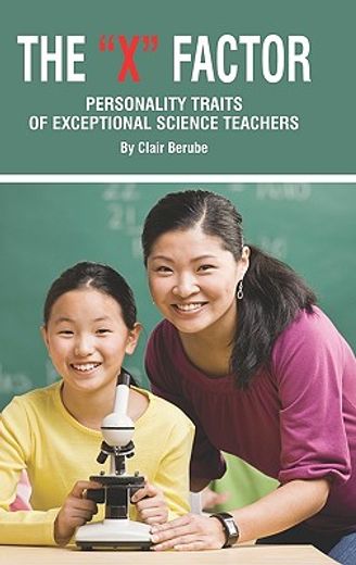 the x factor,personality traits of exceptional science teachers