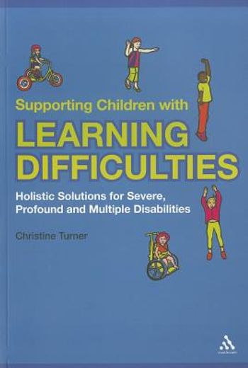 supporting children with learning difficulties,holistic solutions for severe, profound and multiple disabilities