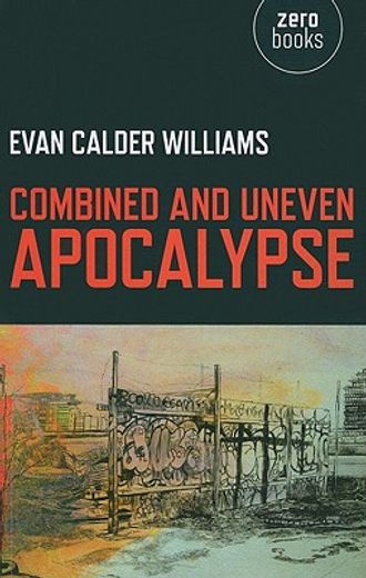 Combined and Uneven Apocalypse (en Inglés)