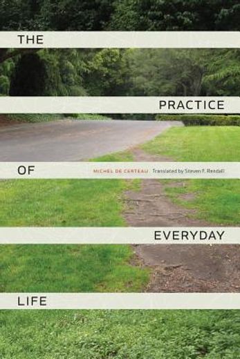 the practice of everyday life (en Inglés)