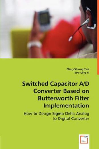 switched capacitor a/d converter based on butterworth filter implementation