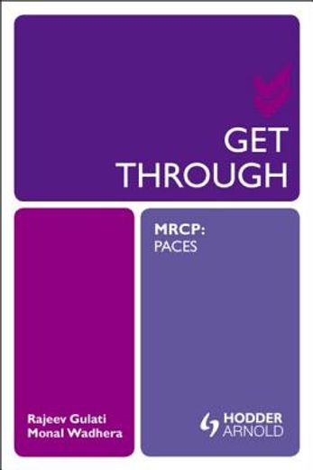 Get Through Mrcp: Paces (en Inglés)