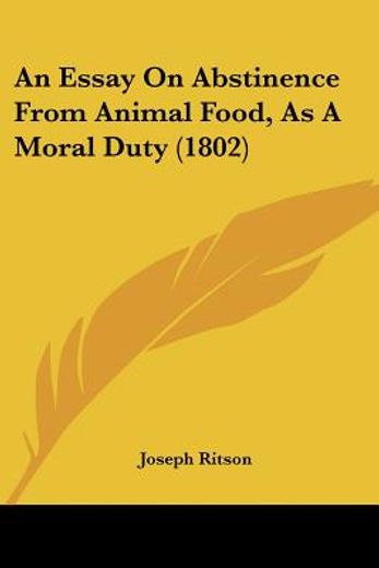 an essay on abstinence from animal food,