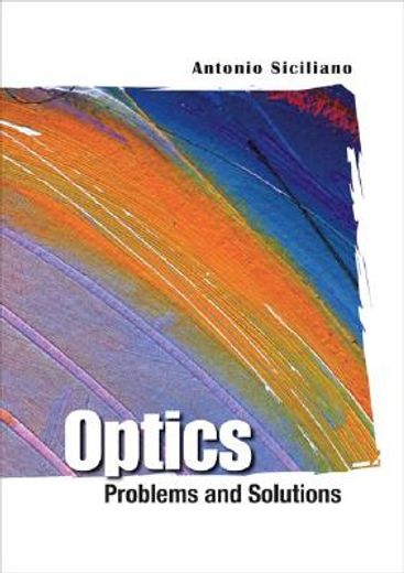 Optics: Problems and Solutions (en Inglés)