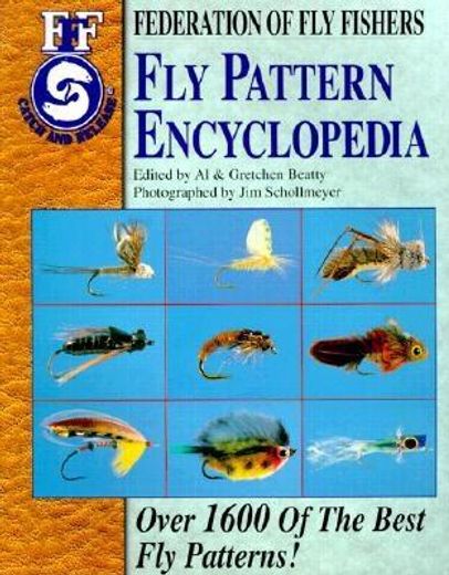 fly pattern encyclopedia,federation of fly fishers