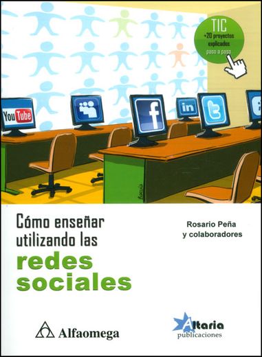 Como Enseñar Utilizando las Redes Sociales (in Spanish)