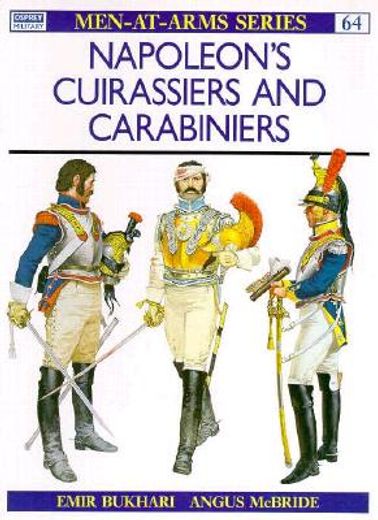 napoleon´s cuirassiers & carabininers