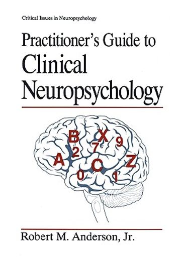 practitioner´s guide to clinical neuropsychology