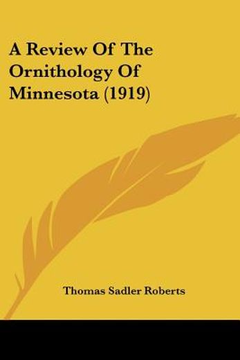 a review of the ornithology of minnesota