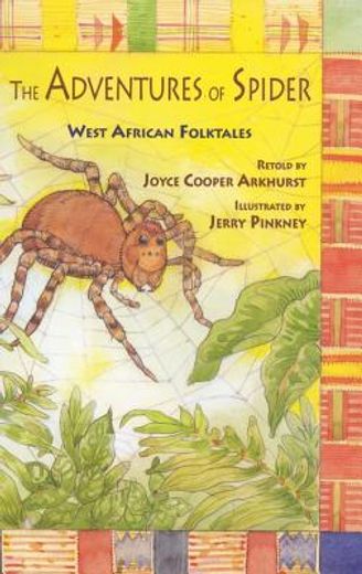 the adventures of spider,west african folktales