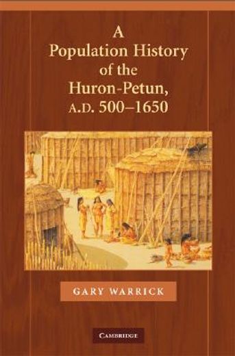 the population history of the huron (en Inglés)