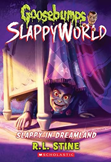 Slappy in Dreamland (Goosebumps Slappyworld #16) (en Inglés)