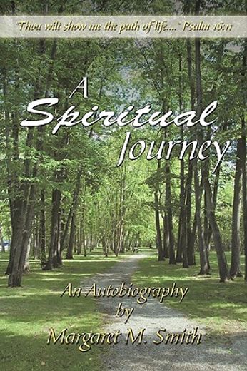 a spiritual journey,an autobiography