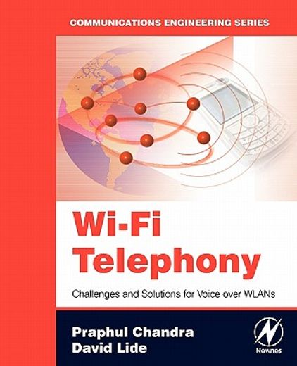 wi-fi telephony,challenges and solutions for voice over wlans