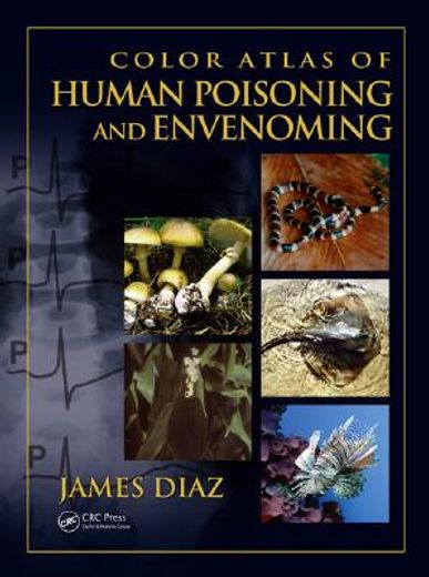 color atlas of human poisoning and envenomation