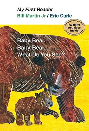 baby bear, baby bear, what do you see?