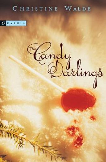 the candy darlings (en Inglés)
