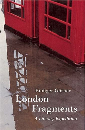 london fragments,a literary expedition