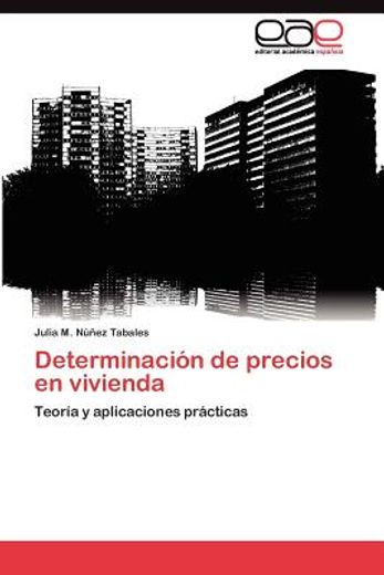 determinaci n de precios en vivienda (in Spanish)
