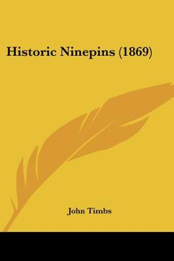 historic ninepins (1869)